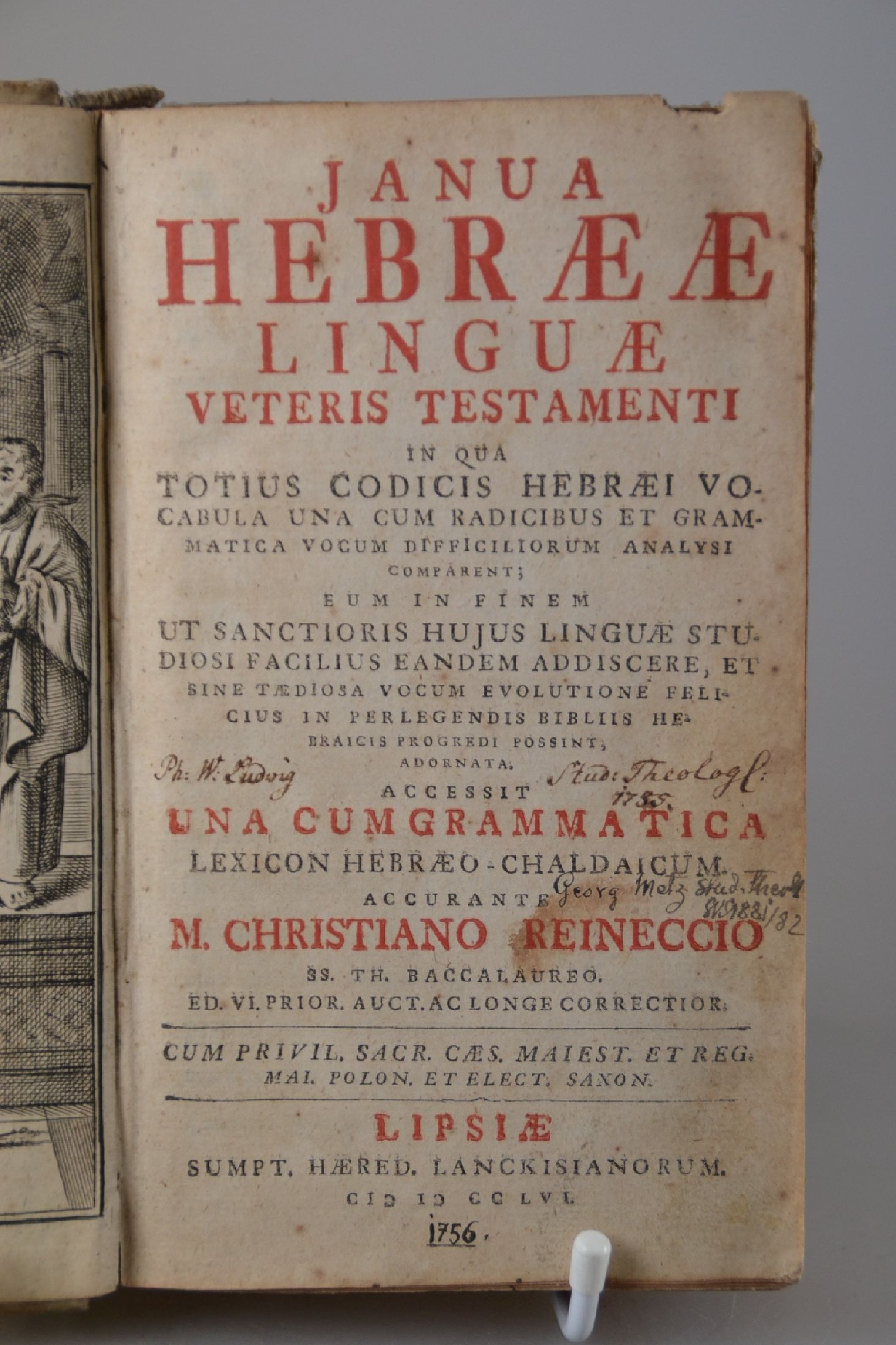 Detail a: Christian Reineccius (1668-1752): Janua Hebra linguae Veteris Testamenti...Accessit Una cum Grammatica Lexicon Hebraeo-Chaldaica, Leipzig, 1756, 1112 ...