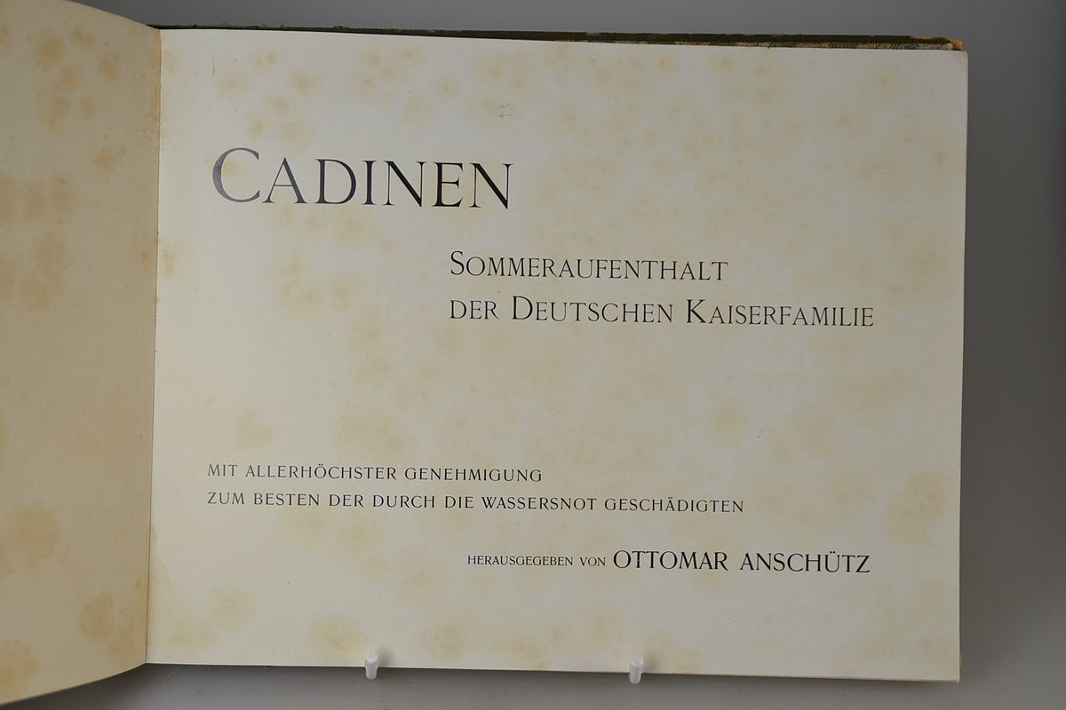Detail b: 2 Werke zum Kaiserreich: 1903 und 1909, Ottomar Anschütz: Cadinen. Sommeraufenthalt der deutschen Kaiserfamilie, Berlin o.J. (1903), 29 S., ...