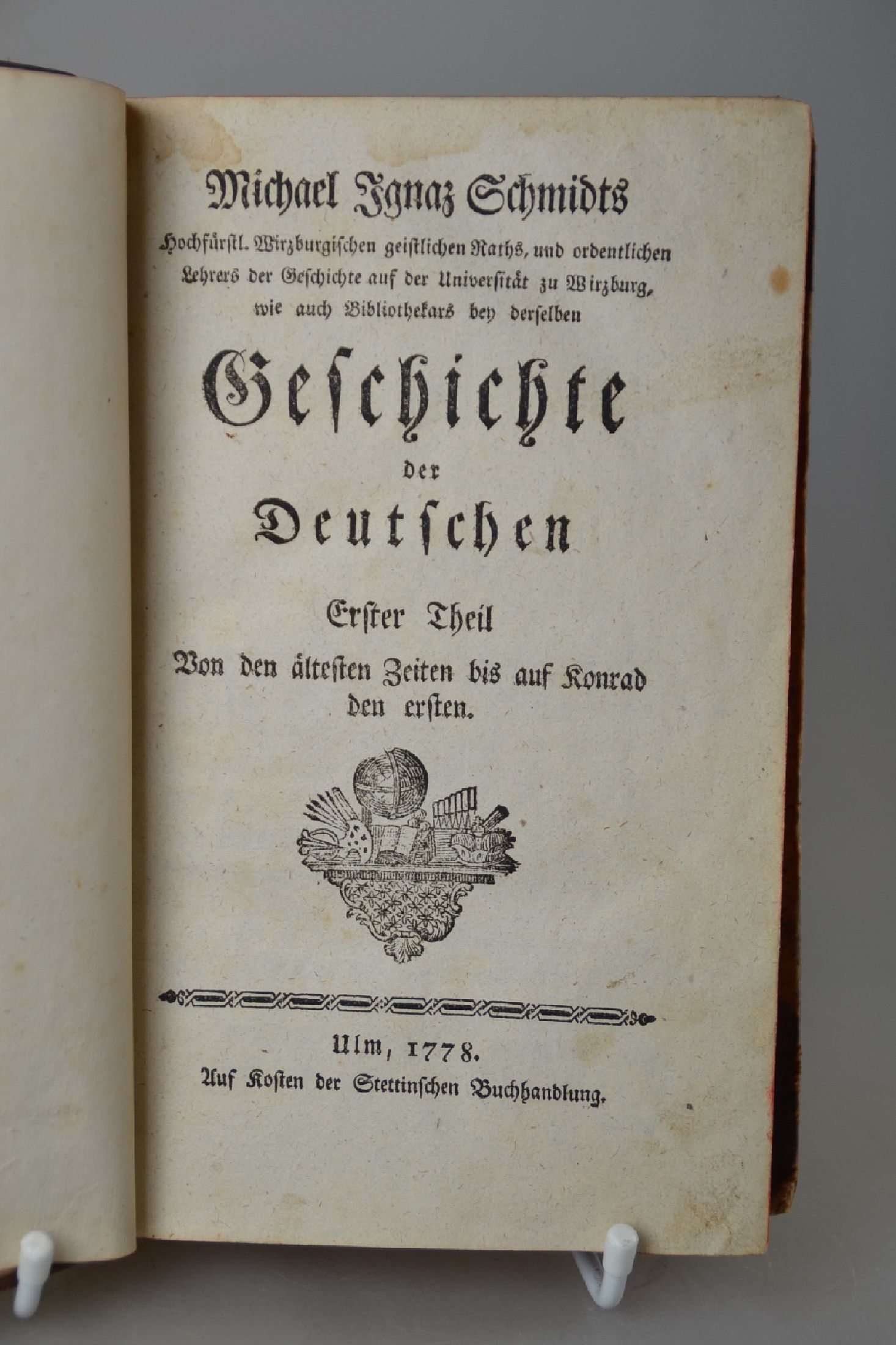 Detail a: Michael Ignaz Schmidt (1736-1794): Geschichte der Deutschen, Ulm, Stettinische Buchhandlung 1778, 642 S., in drei Teilen, gebräunt u. fleckig, ...