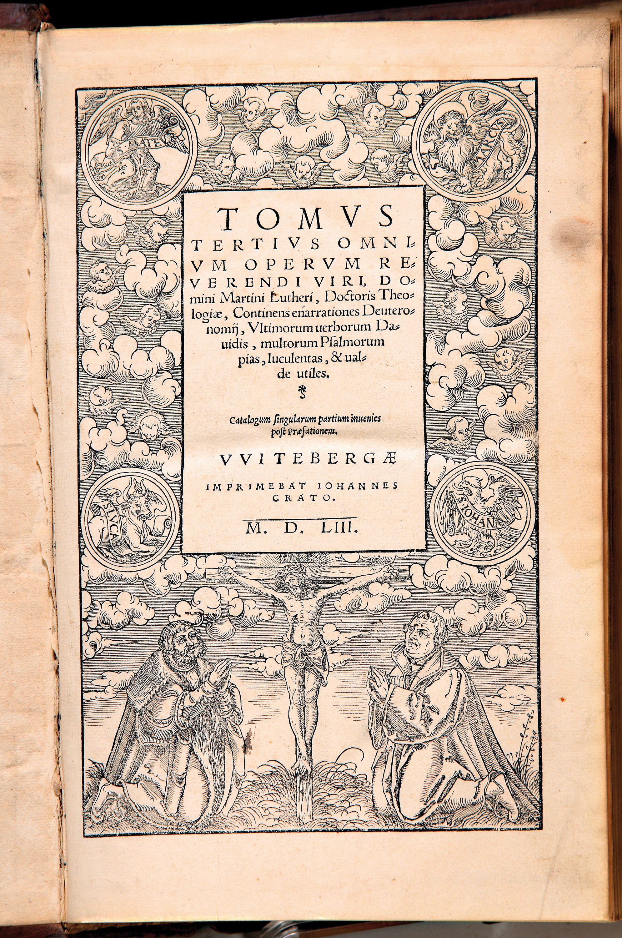 Martin Luther (1483-1546): Opera Omnia. Tomus III, Wittenberg, bei Johann Krafft 1553, 599 S., restauriert, Holzschnitt-Titel l. beschnitten, ...