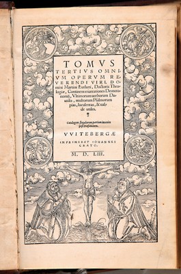Image 26732186 - Martin Luther (1483-1546): Opera Omnia. Tomus III, Wittenberg, by Johann Krafft 1553, 599 pages, restored, woodcut title slightly trimmed, illustrated initials, foreword by Melanchthon, old water damage, embossed dark brown leather binding dated 1555, from a private collection, acquired in the Dutch art trade in 1984