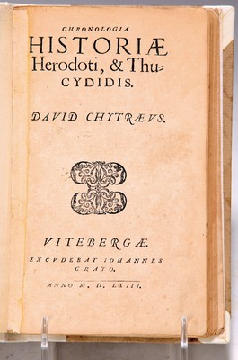 Image 26732307 - 2 Bände: David Chyträus (1531-1600): Chronologia Historiae Herodoti et Thucydidis, Rostock, Jacob Lucius 1579 und Wittenberg, Johann Krafft 1563