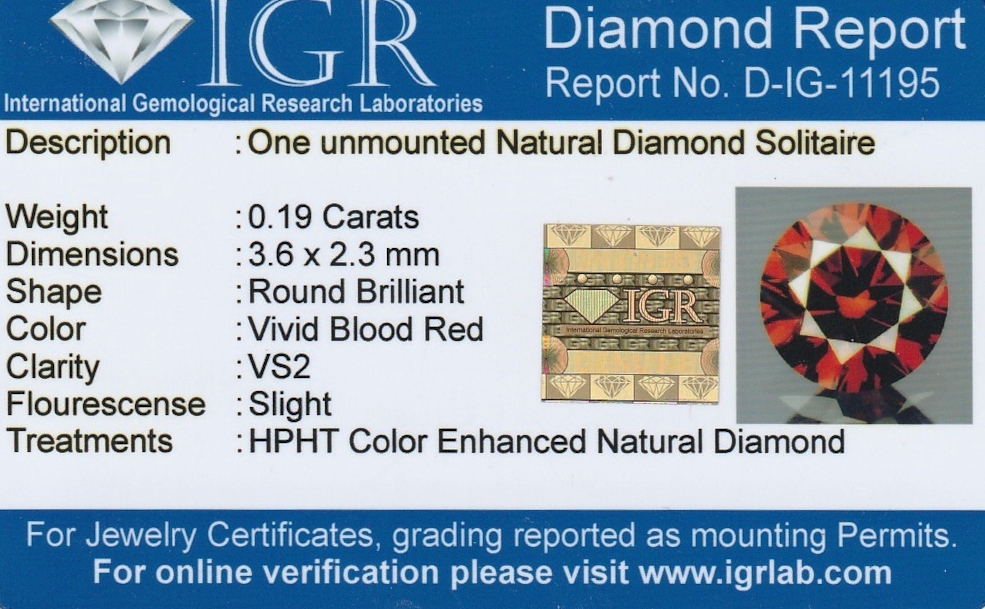 Detail b: Loser Brillant 0.19 ct Vivid Blood Red (beh.)/vs 2, IGR Diamond Report