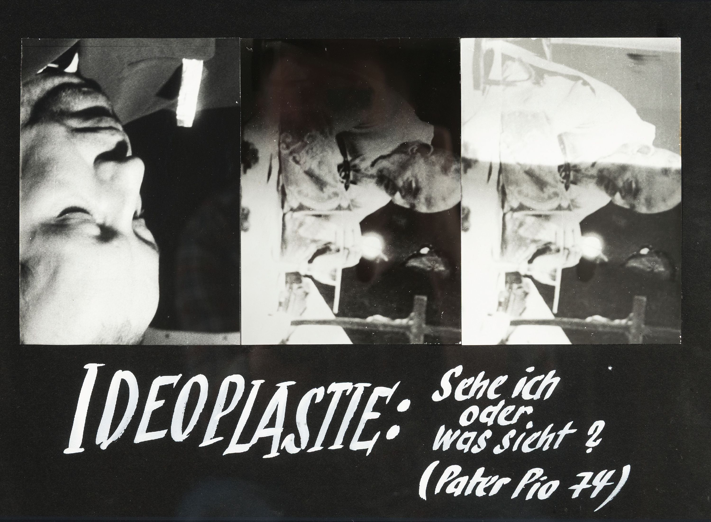 Anna und Bernhard Blume, Ideoplastie: Sehe cih oder was sieht ? Pater Pio 74, drei s/w Fotografien montiert, ca. 42x30cm, PP, u.GL., R. ca. 55x43cm