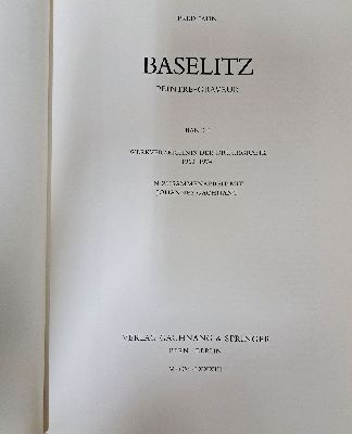 26944927l - Georg Baselitz, Werkverzeichnis der Druckgrafik, Fred Jahn: Baselitz peintre- gravuer, ...
