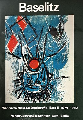 26944927m - Georg Baselitz, Werkverzeichnis der Druckgrafik, Fred Jahn: Baselitz peintre- gravuer, ...