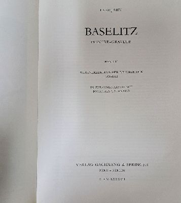 26944927n - Georg Baselitz, Werkverzeichnis der Druckgrafik, Fred Jahn: Baselitz peintre- gravuer, ...