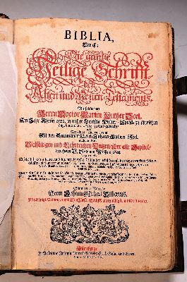 26967687b - Lutherbibel/Die gantze Heilige Schrift, des Alten und Neuen Testaments, Herrn Doctor ...
