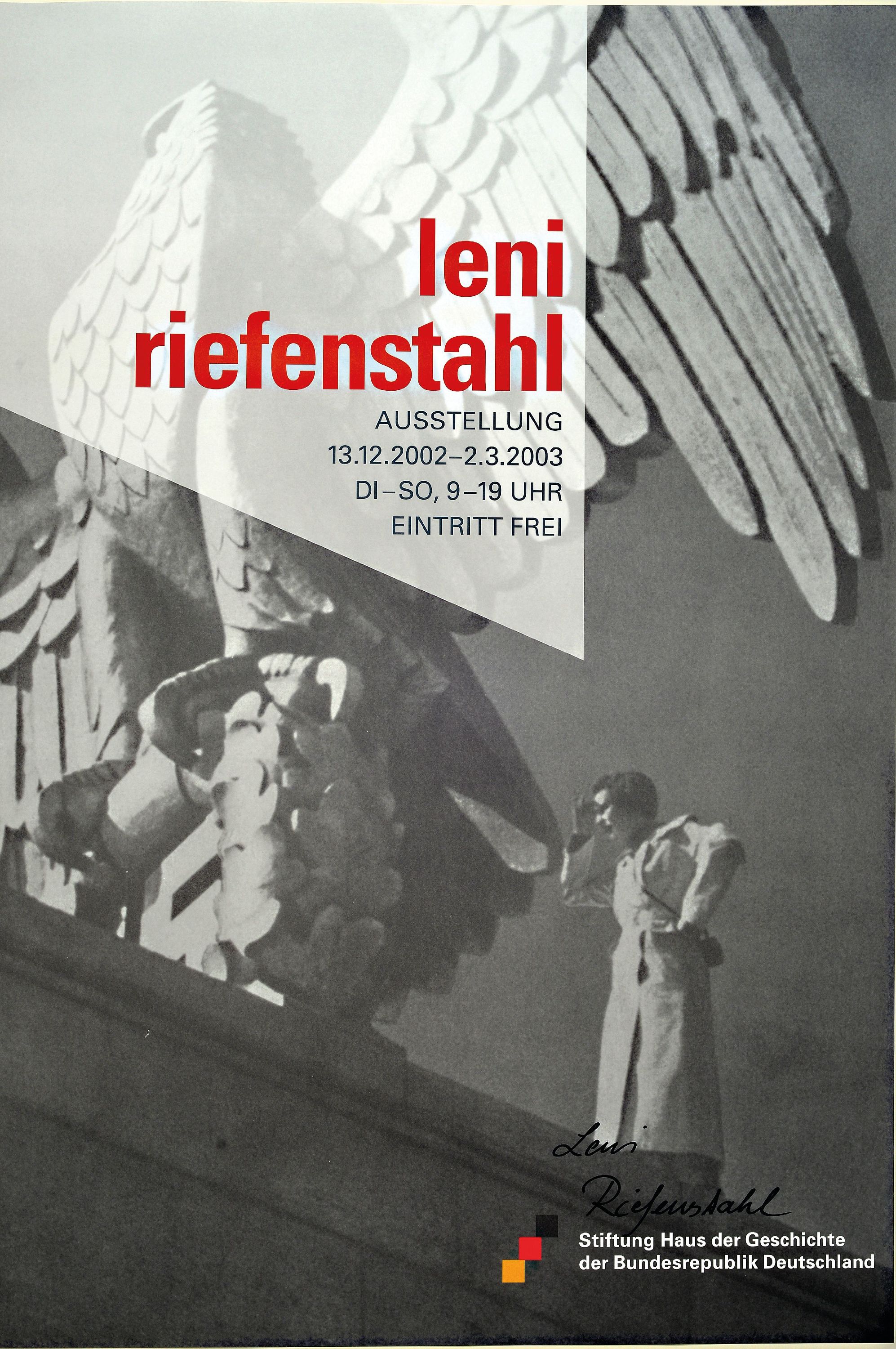 Detail k: Leni Riefenstahl, 1902-2003, Stiftung Haus der Geschichte, Bonn 2002, handsign., Offsetlitho, ca. 84x59,5 cm
