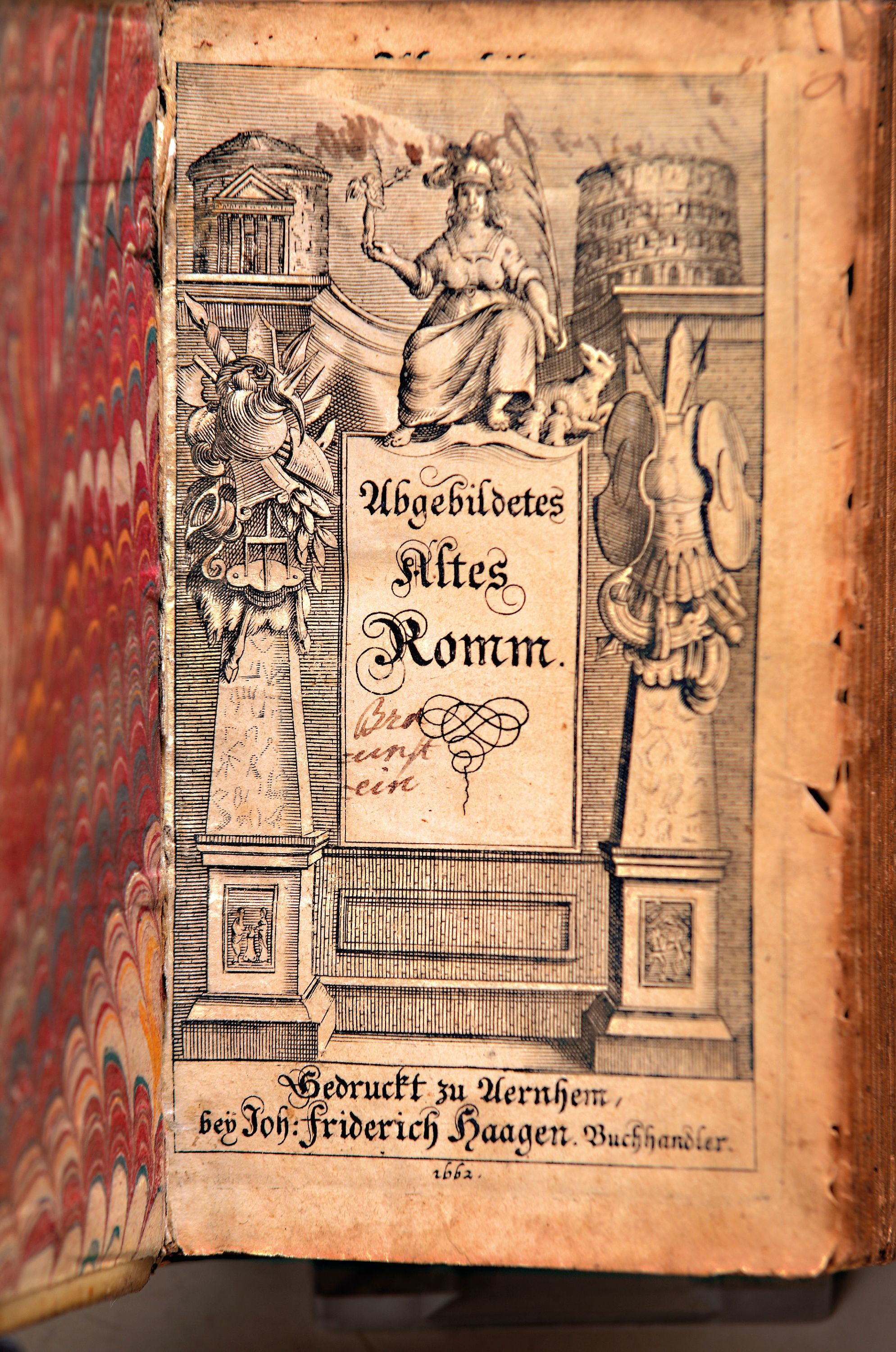 Image 27040075 - Johann Friedrich Haagen (erw. um 1668): Abgebildetes Altes Romm, Arnheim, Haagen 1662 , ...