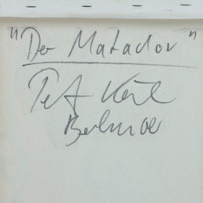 27044831a - Peter Robert Keil, 2000, Berlin, Rückseite mit Titel: ´Der Matador´, ca. 40x30 cm, ...