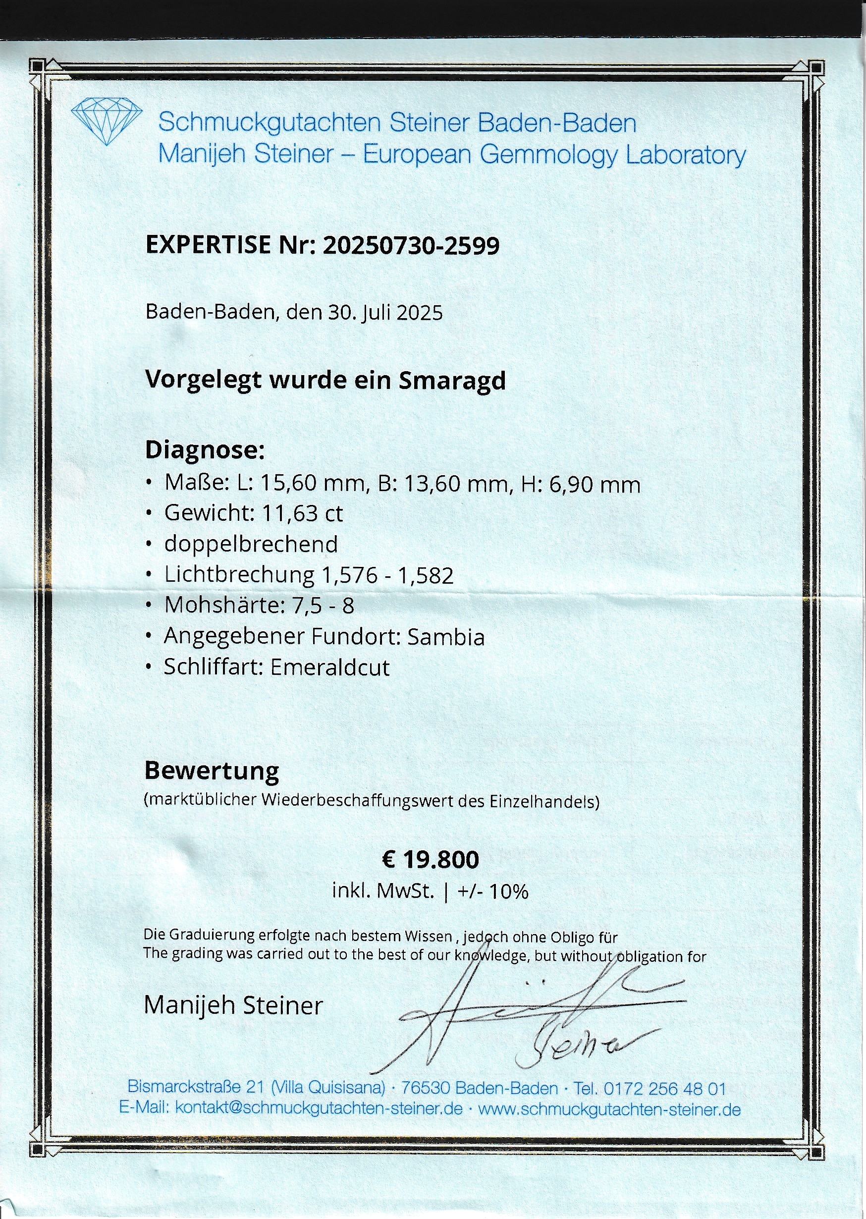 Detail c: Loser Smaragd, 11.63 ct, oktagonaler Treppenschliff, 15.6 x 13.6 x 6.9 mm, HerkunftSambia, Wertgutachten über 19800 EUR anbei