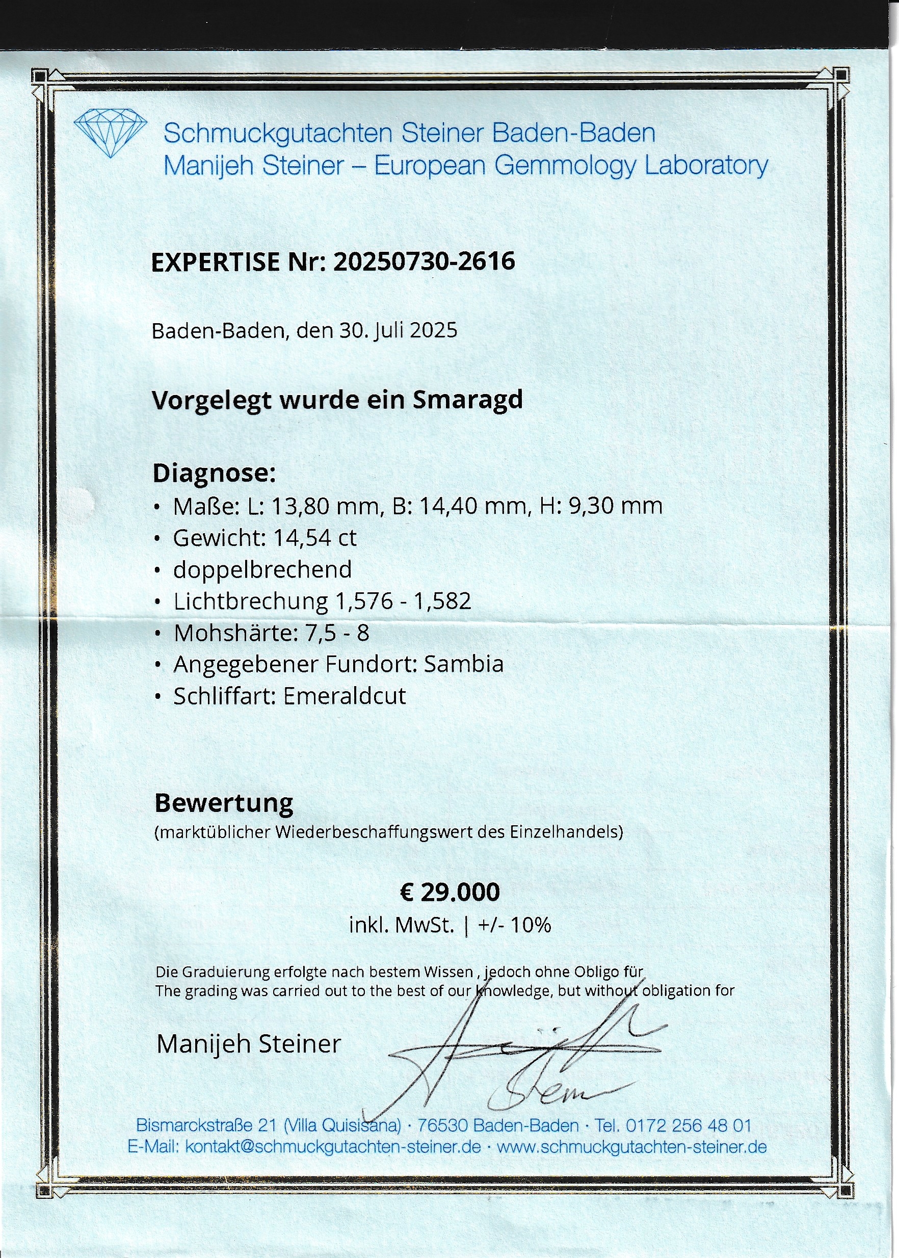 Detail c: Loser Smaragd, 14.54 ct, 13.8 x 14.4 x 9.3 mm, oktagonaler Treppenschliff, Herkunft Sambia, Wertgutachten über 29000 EUR anbei