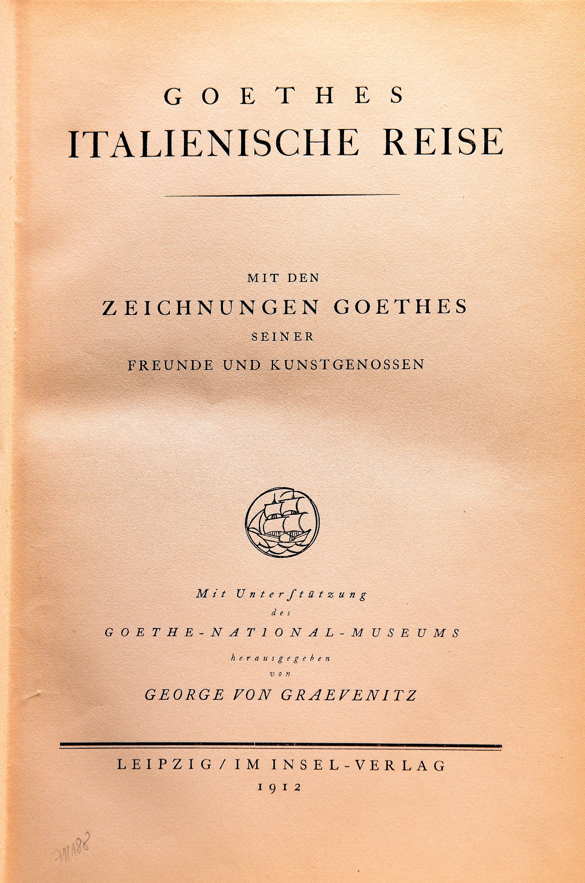 Image 27100984 - Goethes Italienische Reise, Leipzig, Insel Verlag 1912, reich illustriert mit den ...
